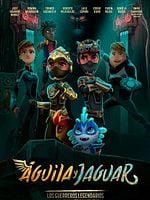 Cartel de Águila y Jaguar: Los Guerreros Legendarios