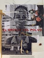 Cartel de El grosor del polvo