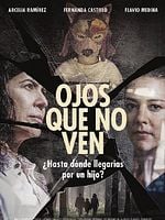 Cartel de Ojos Que No Ven