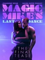 Cartel de Magic Mike's Last Dance