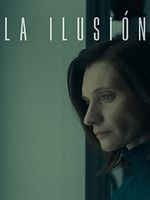Cartel de La ilusión