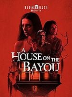 Cartel de A House on the Bayou