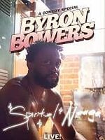 Cartel de Byron Bowers - Spitirual N**ga