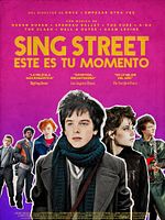 Cartel de Sing Street: este es tu momento