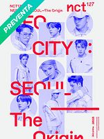 Cartel de NCT 127 1er Tour en Seúl: NEO CITY: El Origen