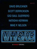 Cartel de V/H/S/85