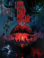 Cartel de Lips Like Sugar