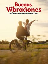 Cartel de Buenas Vibraciones