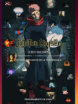 Cartel de JUJUTSU KAISEN: Ejecución