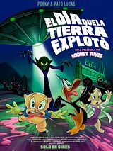 Cartel de El Día Que La Tierra Explotó: Una Película de Looney Tunes