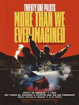Cartel de Twenty One Pilots: More Than We Ever Imagined