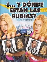 Cartel de ¿...y dónde están las rubias?