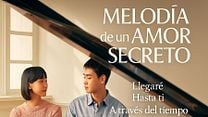 imagen de 'Melodía De Un Amor Secreto' - Tráiler Oficial Doblado