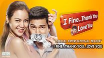 imagen de Primer Tráiler Oficial de 'I Fine... Thank You... Love You'