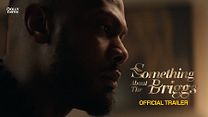 imagen de 'Something About the Briggs' - Tráiler Oficial