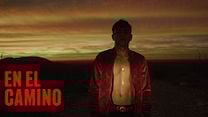 imagen de 'En El Camino' - Tráiler Oficial