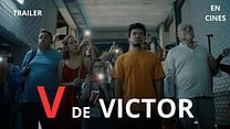 imagen de 'V de Víctor' - Tráiler Oficial