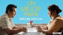 imagen de 'Un mejor papá' - Tráiler Oficial Subtitulado