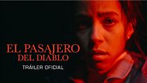 imagen de Primer Tráiler Oficial Subtitulado de 'El Pasajero del Diablo'