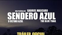 imagen de 'Sendero Azul' - Tráiler Oficial Subtitulado