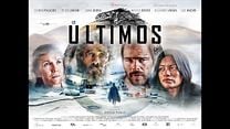 imagen de 'Los últimos' - Tráiler Oficial