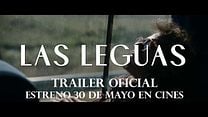 imagen de 'Las leguas' - Tráiler Oficial