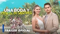 imagen de 'Una Boda y Otros Desastres' - Tráiler Oficial