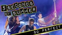 imagen de Primer Tráiler Oficial de '5 Seconds of Summer: So Perfect'