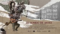 imagen de 'El sonido de antes' - Tráiler Oficial