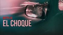 imagen de Primer Tráiler en Español de 'El choque'