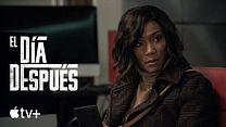 imagen de 'El día después' - Tráiler oficial subtitulado - AppleTV+