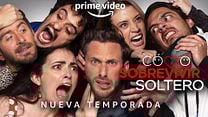 imagen de 'Cómo sobrevivir soltero' - Tráiler oficial - Temporada 2