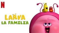 imagen de 'Larva: La familia' - Tráiler oficial - Netflix