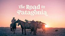 imagen de 'The Road to Patagonia' - Tráiler Oficial