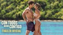 imagen de 'Con todos menos contigo' - Tráiler oficial subtitulado
