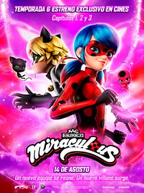 Miraculous: Las Aventuras de Ladybug y Cat Noir - Temporada 6