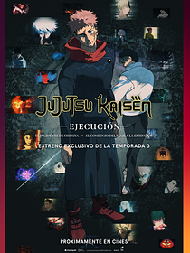JUJUTSU KAISEN: Ejecución