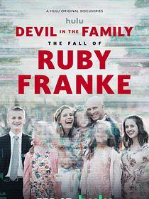 Devil in the Family: The Fall of Ruby Franke