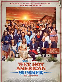 Wet Hot American Summer: Ten Years Later