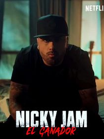 Nicky Jam: El ganador