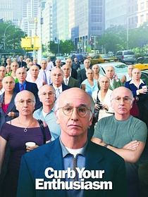 Curb your Enthusiasm