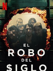 El robo del siglo