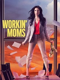 Workin' Moms