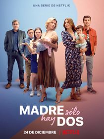 Madre solo hay dos