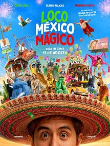 imagen de Primer Tráiler Oficial de 'Loco México Mágico'