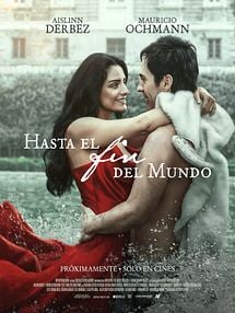 imagen de Primer Tráiler Oficial de 'Hasta el fin del mundo'