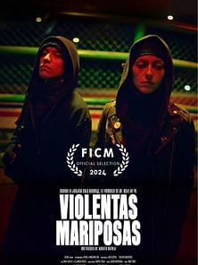 'Violentas mariposas' - Tráiler oficial