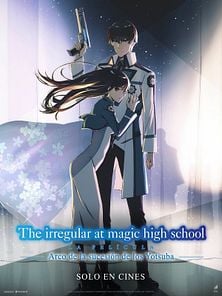 imagen de Primer Tráiler Oficial de 'The Irregular at Magic High School La Película - Arco de la sucesión de los Yotsuba'