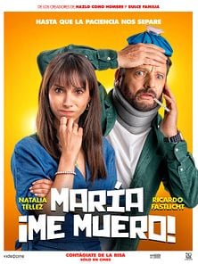 'María, ¡Me Muero!' - Tráiler Oficial