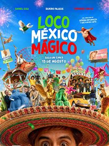 imagen de Primer Tráiler Oficial de 'Loco México Mágico'